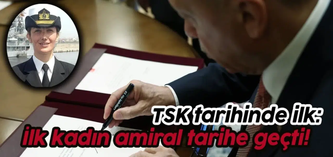TSK tarihinde ilk: İlk kadın amiral Gökçen Fırat tarihe geçti!