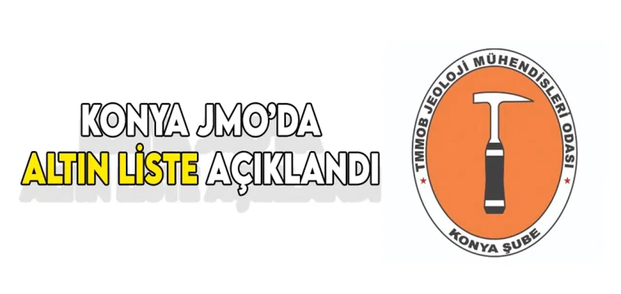 Konya JMO’da Altın Liste açıklandı