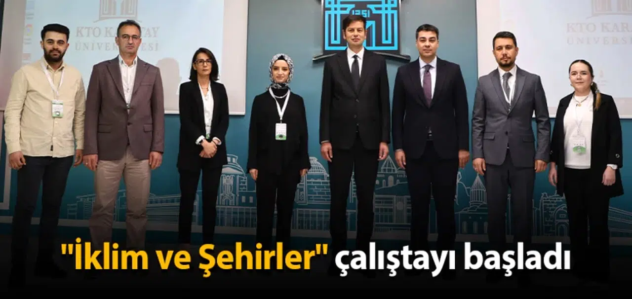 "İklim ve Şehirler" çalıştayı başladı