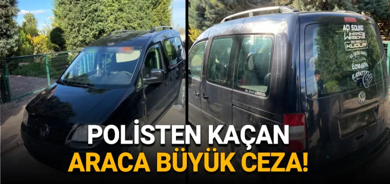KONYA’DA POLİSTEN KAÇAN ARACA BÜYÜK CEZA!