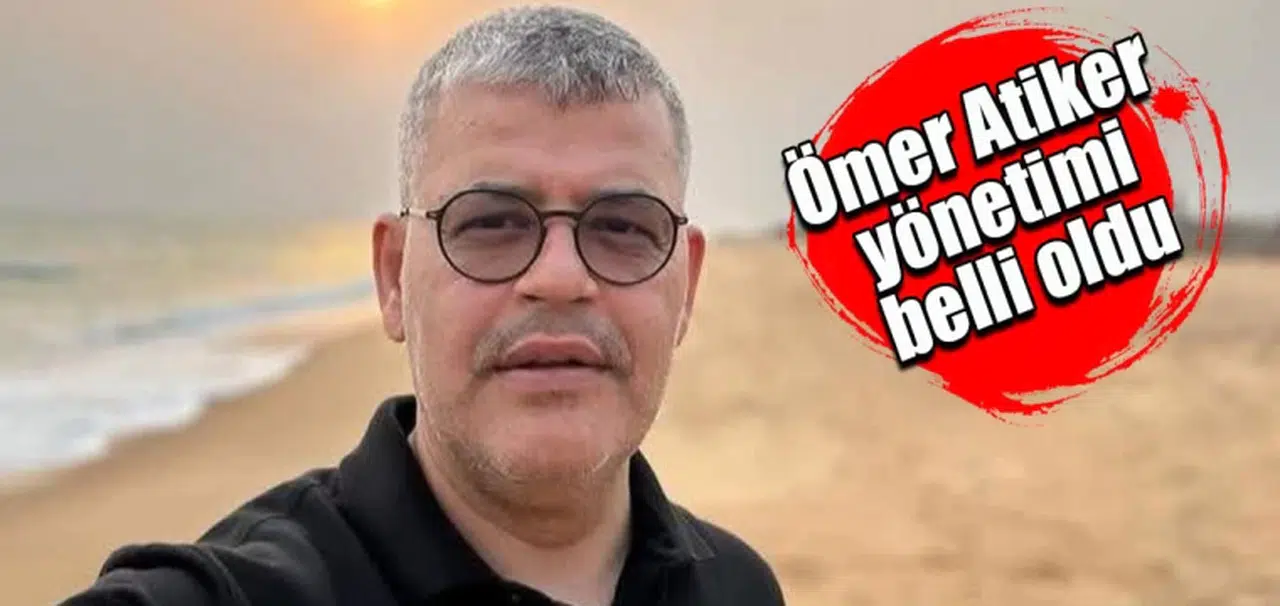 Ömer Atiker'in yönetim kurul listesi belli oldu