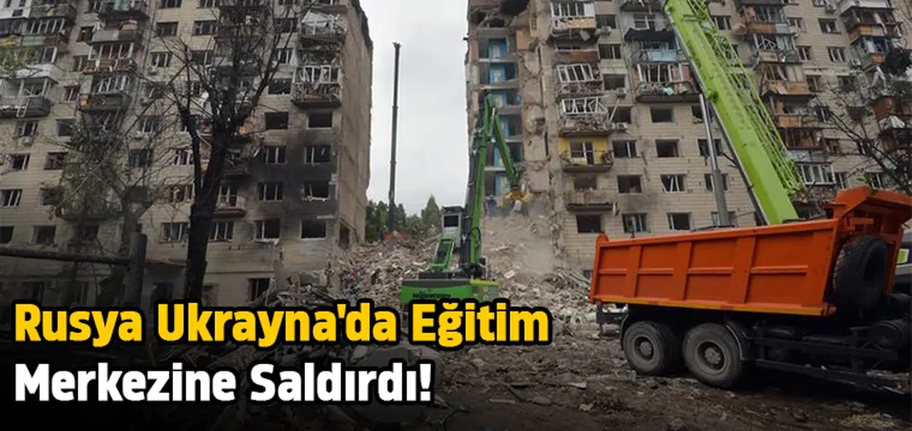 Rusya Ukrayna'da eğitim merkezine saldırdı!