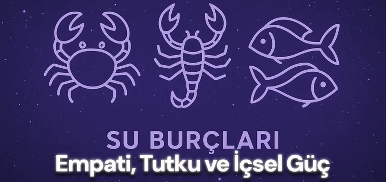 Su Burçları: Empati, Tutku ve İçsel Güç