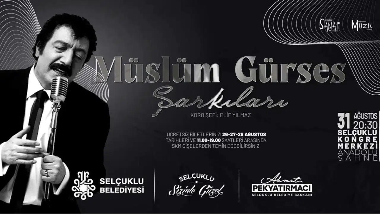 Selçuklu Kongre Merkezi’nde “Müslüm Gürses Şarkıları” Konseri