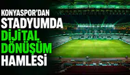 Konyaspor'dan stadyumda dijital dönüşüm hamlesi
