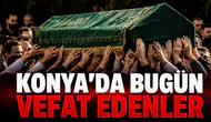Konya’da Bugün Vefat Edenler: 12 Haziran 2026
