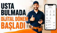Usta bulmada dijital dönem başladı