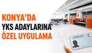 Konya’da YKS adaylarına özel uygulama