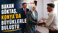 Bakan Göktaş, Konya'da büyüklerle buluştu
