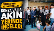 Selçuklu'nun vizyon projeleri! Konya Valisi Akın yerinde inceledi