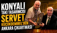 Konyalı takı tasarımcısı Servet Küçükdemirel'den Ankara çıkartması