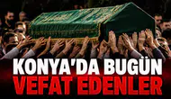 Konya’da Bugün Vefat Edenler: 4 Temmuz 2026