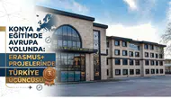 Konya eğitimde Avrupa yolunda: Erasmus+ projelerinde Türkiye üçüncüsü