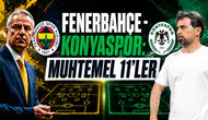 Fenerbahçe - Konyaspor: Muhtemel 11'ler