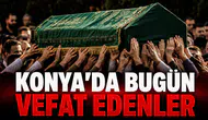 Konya’da Bugün Vefat Edenler: 17 Ağustos 2026