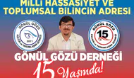 Gönül Gözü Derneği 15 yaşında