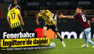 Fenerbahçe İngiltere'de dağıldı! İsmail Yüksek'in top kayıpları geceye damga vurdu