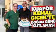 KUAFÖR KEMAL ÇİÇEK'TE DOĞUM GÜNÜ KUTLAMASI