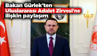 Gürlek'ten küresel adalet için uluslararası işbirliği vurgusu!
