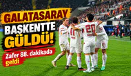 Galatasaray Başkentte Güldü! Ankara’da Zafer 88. Dakikada Geldi