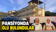 Pansiyonda ölü bulundular
