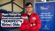 Mavi Vatan'ın koruyucularını yazdı, TEKNOFEST'te birinci oldu