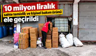 10 milyon liralık sahte temizlik ve kişisel bakım ürünü ele geçirildi