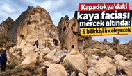 Kapadokya’daki Kaya Faciası Mercek Altında: 5 Bilirkişi İnceleyecek