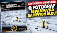 Konya dünya sahnesinde: O fotoğraf İspanya'da şampiyon oldu!