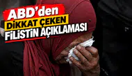 ABD’den Dikkat Çeken Filistin Açıklaması