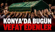 Konya’da Bugün Vefat Edenler: 20 Ekim 2026