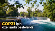 COP31 için özel şarkı bestelendi