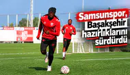 Samsunspor, Başakşehir hazırlıklarını sürdürdü