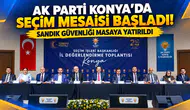 AK Parti Konya’da seçim mesaisi başladı! Sandık güvenliği masaya yatırıldı