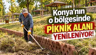 Konya'nın o bölgesinde piknik alanı yenileniyor!