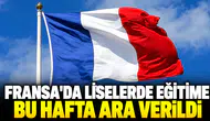 Fransa'da liselerde eğitime bu hafta ara verildi