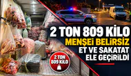 2 ton 809 kilo menşei belirsiz et ve sakatat ele geçirildi