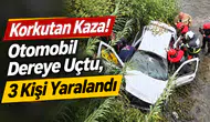 Korkutan Kaza! Otomobil Dereye Uçtu, 3 Kişi Yaralandı
