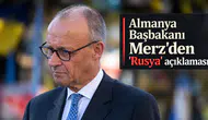 Almanya Başbakanı Merz'den 'Rusya' açıklaması