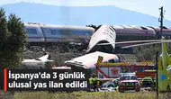 İspanya'da 3 günlük ulusal yas ilan edildi