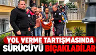 Yol verme tartışmasında sürücüyü bıçakladılar