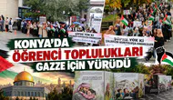 Konya’da öğrenci toplulukları Gazze için yürüdü