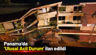 Panama'da "Ulusal Acil Durum" ilan edildi