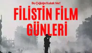 'Filistin Film Günleri' 6-8 Mart'ta gerçekleştirilecek