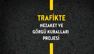 “Trafikte Nezaket ve Görgü Kuralları Projesi” çerçevesinde etkinlikler düzenleniyor