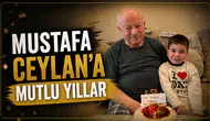 Mustafa Ceylan’a mutlu yıllar
