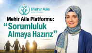 Mehir Aile Platformu: “Sorumluluk almaya hazırız”