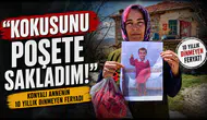 Konyalı annenin 10 yıllık dinmeyen feryadı: "Kokusunu poşete sakladım"