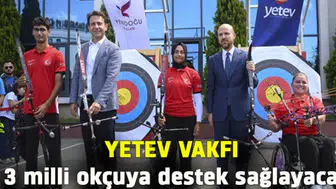 Yeni Türkiye Eğitim Vakfı 3 milli okçuya destek sağlayacak
