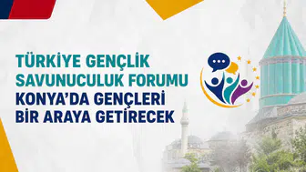 Türkiye Gençlik Savunuculuk Forumu Konya’da gençleri bir araya getirecek
